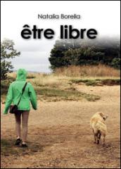 Être libre