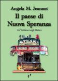 Il paese di nuova speranza