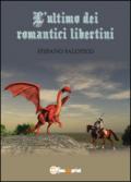 L'ultimo dei romantici libertini