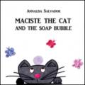 Maciste the cat and the soap bubble