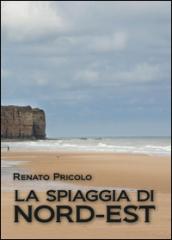 La spiaggia di Nord-Est