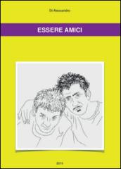 Essere amici