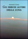 Gli erbosi alveari della luna