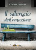 Il silenzio dell'emozione