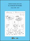 Il ciliegio in fiore. Poesie (1988-1997)