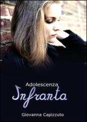 Adolescenza infranta