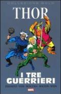 I tre guerrieri. Thor