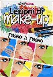 Lezioni di make-up passo a passo. Cioè book. Ediz. illustrata