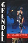 La figlia del diavolo. Grendel: 5