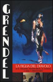 La figlia del diavolo. Grendel: 5