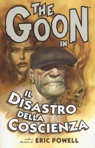 Il disastro della coscienza. The Goon vol.9