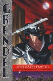 L'eredità del diavolo. Grendel. 4.