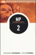 Scienza cattiva. The Manhattan projects: 2