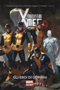Gli eroi di domani. I nuovissimi X-Men