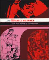 Maggie la meccanica. Love and Rockets collection. Locas. 1.