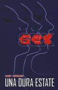 Sex. Una dura estate