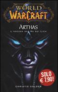 Arthas. L'ascesa del re dei Lich. World of Warcraft. 1.