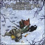 Inverno 1152. La guardia dei topi