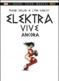 Elektra vive ancora