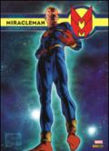 Il Sogno di un volo. Miracleman. 1.