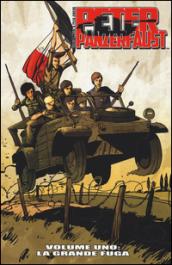 La grande fuga. Peter Panzerfaust. 1.