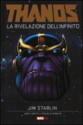 Thanos. La rivelazione dell'infinito
