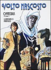 Volto nascosto. Omnibus. 2.