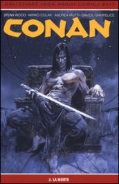 La morte. Conan: 2