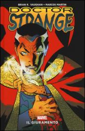 Il giuramento. Doctor Strange