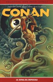 Xuthal del crepuscolo. Conan: 26