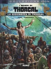 La giovinezza di Thorgal. I mondi di Thorgal: 2