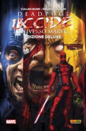 Deadpool uccide l'universo Marvel