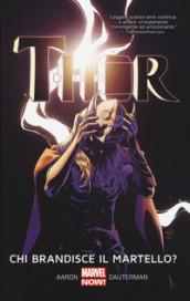 Chi brandisce il martello? Thor: 2