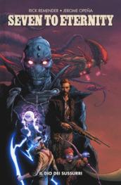 Seven to eternity: 1