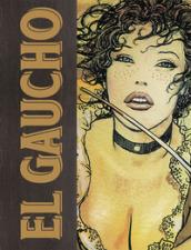 El Gaucho. Ediz. limitata