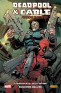 Deadpool & Cable. Ediz. deluxe. Vol. 1: Frazione di secondo