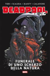 Funerale di uno scherzo della natura. Deadpool classic. Vol. 13