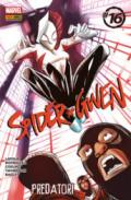 Spider-Gwen. Vol. 16: Predatori