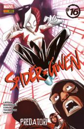 Spider-Gwen. Vol. 16: Predatori