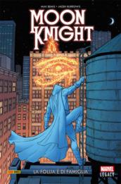 Moon Knight. Vol. 4: La follia è di famiglia