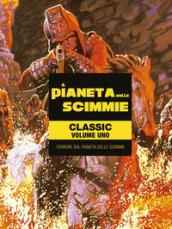 Il pianeta delle scimmie. Classic. Vol. 1: Terrore sul pianeta delle scimmie