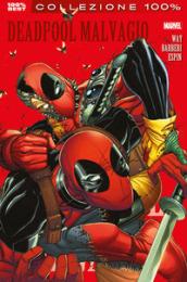 Deadpool Malvagio. Deadpool. Vol. 8