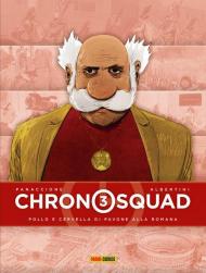 Chronosquad. Vol. 3