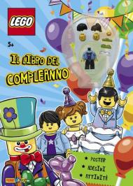 Il libro del compleanno. Lego. Con adesivi. Con gadget