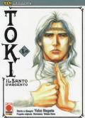 Toki. Il santo d'argento. Ken la leggenda vol.1