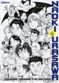 Naoki Urasawa official guide book. Disegnare, disegnare a più non posso. Ediz. illustrata