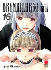 Brynhildr nell'oscurità. Vol. 16