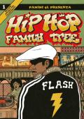 Hip-hop family tree. Vol. 1: Dagli anni 70 al 1981.