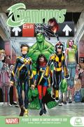 Perché il mondo ha ancora bisogno di eroi. Champions. Marvel young adult