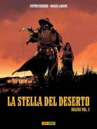 La stella del deserto. Ediz. deluxe. Vol. 2